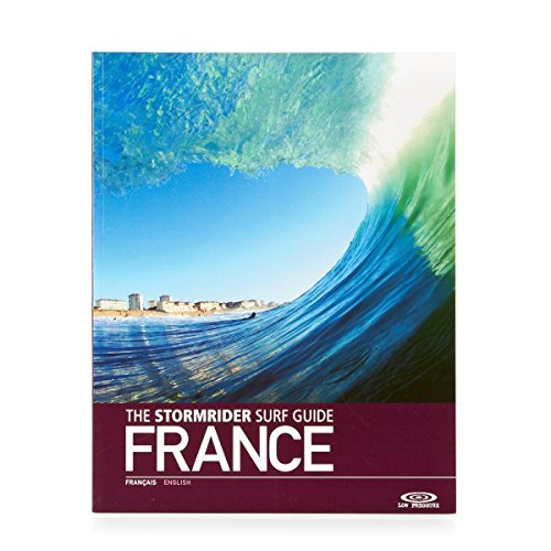 The Stormrider Surf Guide - France (World's Best Surfing)