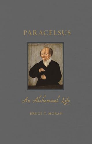 Paracelsus: An Alchemical Life (Renaissance Lives) von Reaktion Books