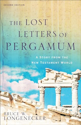 Lost Letters of Pergamum: A Story from the New Testament World von Baker Academic