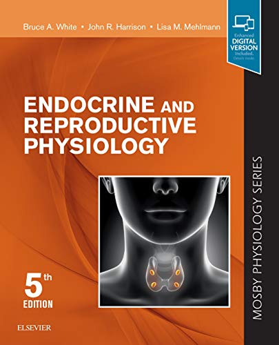 Endocrine and Reproductive Physiology: Mosby Physiology Series (Mosby's Physiology Monograph) von Elsevier