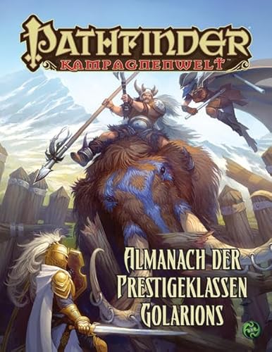 Almanach der Prestigeklassen Golarions: Pathfinder Hintergrundband