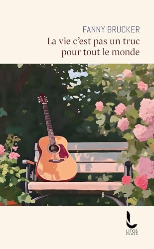 La vie c'est pas un truc pour tout le monde von LITOS