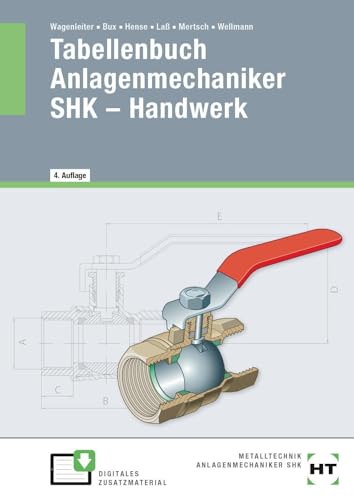 eBook inside: Buch und eBook Tabellenbuch Anlagenmechaniker SHK - Handwerk: Mit Online-Zugang
