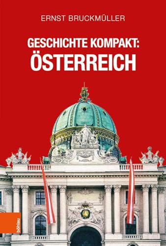 Geschichte kompakt: Österreich: Osterreich