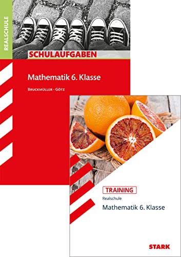 STARK Mathematik 6. Klasse Realschule Bayern - Schulaufgaben + Training von Stark Verlag GmbH