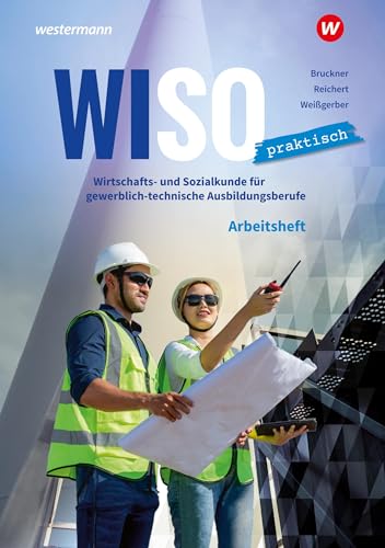 WiSo Praktisch: Arbeitsheft von Westermann Berufliche Bildung