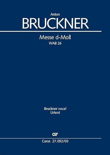 Messe d-Moll (Klavierauszug): WAB 26