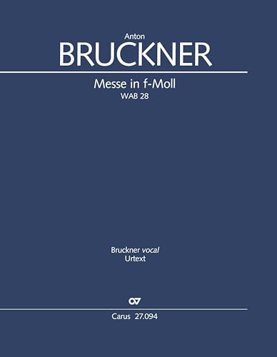 Messe in f-Moll (Klavierauszug): WAB 28, 1893