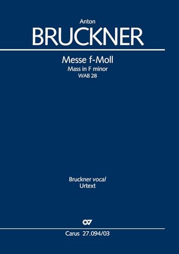 Messe in f-Moll (Klavierauszug): WAB 28, 1893