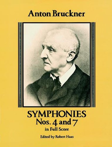 Symphonies Nos. 4 and 7 in Full Score (Dover Orchestral Music Scores)