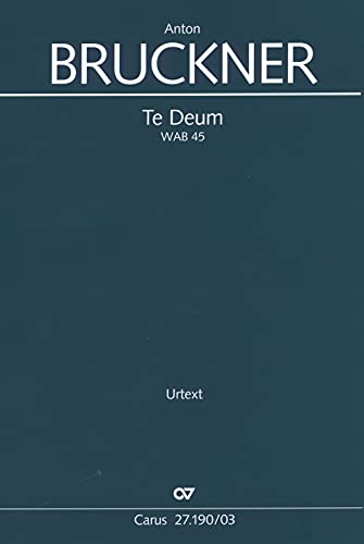 Te Deum (Klavierauszug): WAB 45
