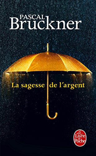 La sagesse de l'argent La sagesse de l'argent