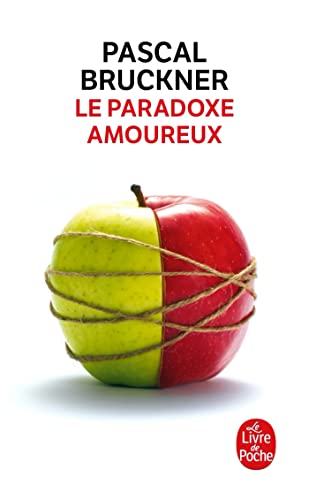 Le Paradoxe Amoureux (Ldp Litterature) von Livre de Poche