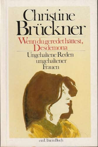 Wenn du geredet hättest, Desdemona