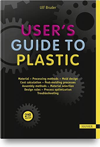 User's Guide to Plastic: A Handbook for Everyone