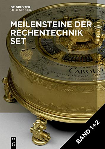 [Set Meilensteine der Rechentechnik, Band 1+2] (Herbert Bruderer: Meilensteine der Rechentechnik) von Walter de Gruyter