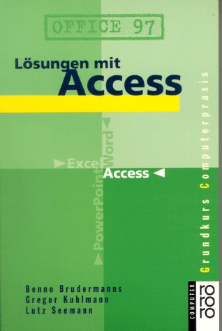 Office 97: Lösungen mit Access