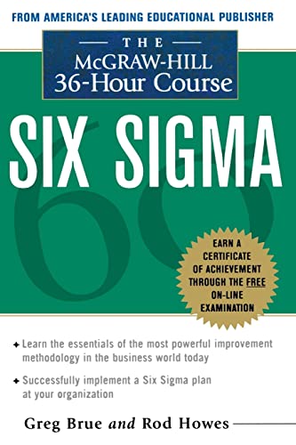 Six Sigma: The Mcgraw-Hill 36 Hour Course von McGraw-Hill Education