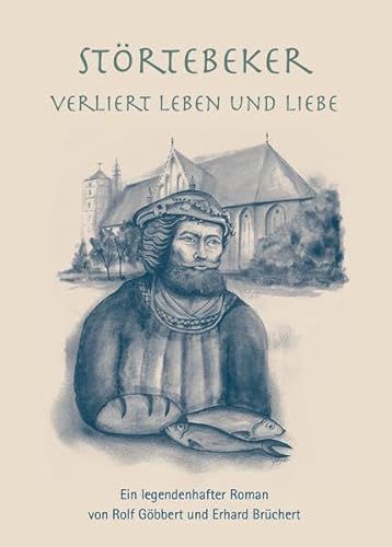 Störtebeker: Verliert Leben und Liebe von HDW-Verden