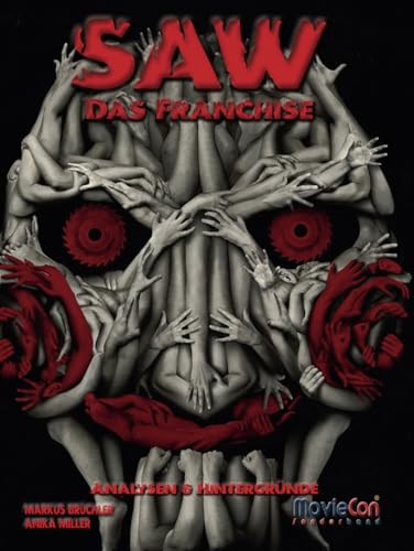 MovieCon Sonderband: SAW – Das Franchise