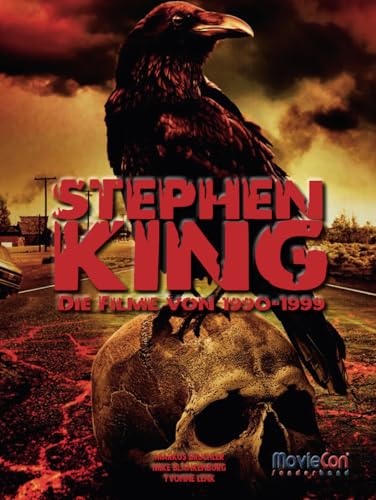 MovieCon Sonderband: Stephen King (Band 2) – Die Filme von 1990 bis 1999 (MovieCon Sonderband: Stephen King – Die Filme, Band 2) von Independently published