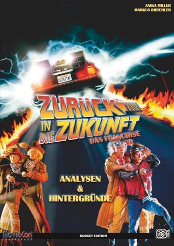 MovieCon Sonderband: Zurück in die Zukunft – Analysen und Hintergründe von tolino media