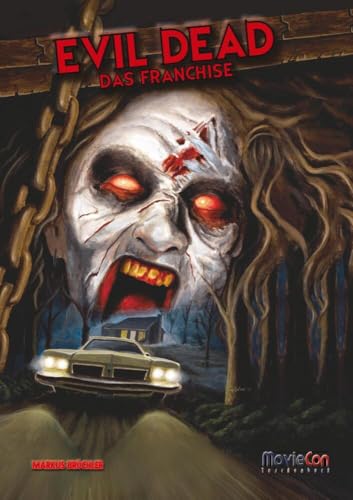 MovieCon: Evil Dead - Das Franchise: Taschenbuch Edition