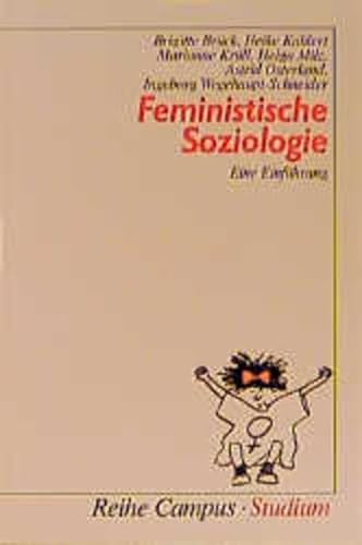 Feministische Soziologie: Eine Einführung (Campus »Studium«)