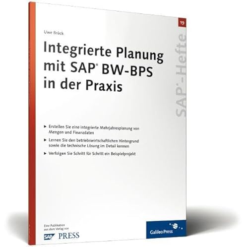 Integrierte Planung mit SAP BW-BPS in der Praxis: SAP-Heft 19 (SAP-Hefte) von SAP-Hefte