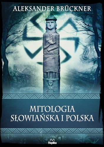Mitologia słowiańska i polska von Replika