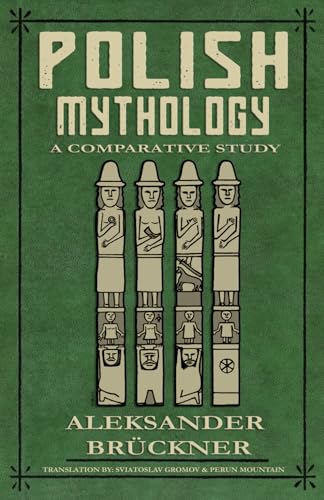 Polish Mythology: A Comparative Study von Independently published