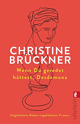 Wenn du geredet hättest, Desdemona: Ungehaltene Reden ungehaltener Frauen | Der feministische Klassiker