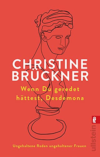 Wenn du geredet hättest, Desdemona: Ungehaltene Reden ungehaltener Frauen | Der feministische Klassiker von ULLSTEIN TASCHENBUCH