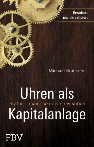 Uhren als Kapitalanlage: Status, Luxus, lukrative Investition