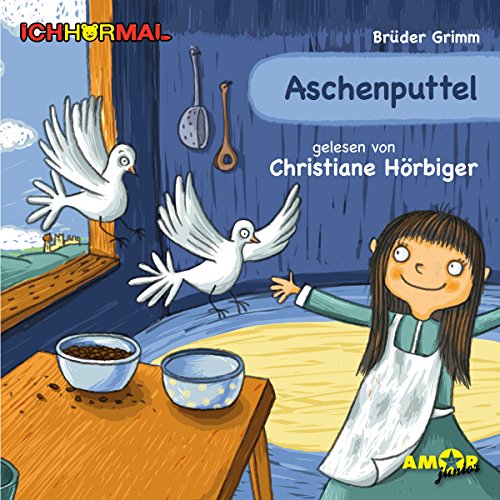 Aschenputtel gelesen von Christiane Hörbiger - ICHHöRMAL: CD mit Musik und Geräuschen, plus 16 S. Ausmalheft von Amor Verlag