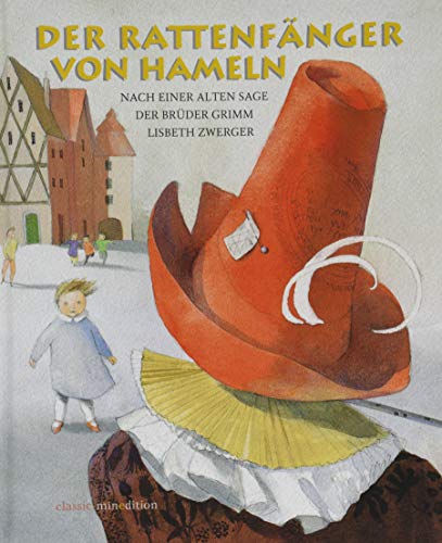 Der Rattenfänger von Hameln: erzählt von Renate Raecke (classic-minedition)