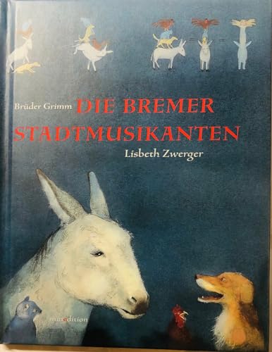 Die Bremer Stadtmusikanten Die Bremer Stadtmusikanten