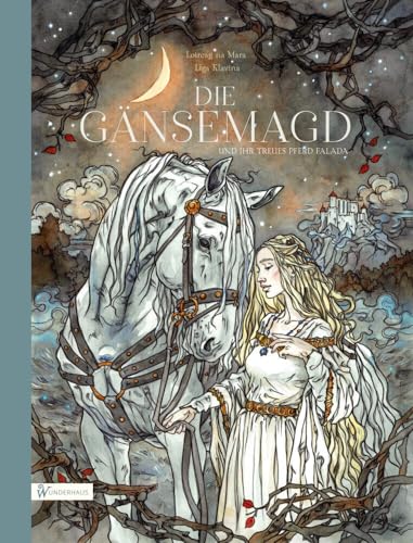 Die Gänsemagd und ihr treues Pferd Falada: Ein Märchen vom Loslassen und Finden / Ein Pferdemärchen für Kinder und Erwachsene / Pferdegeschichte ... Kinder ab 4 zum Vorlesen und Staunen, Band 7) von Wunderhaus Verlag