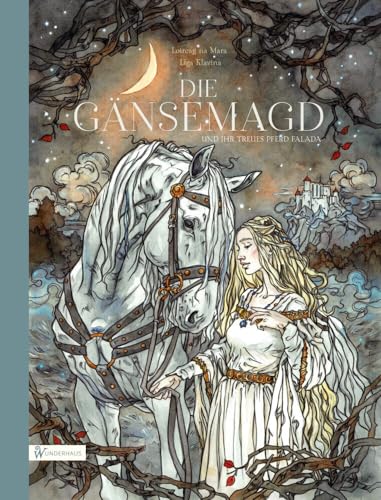 Die Gänsemagd und ihr treues Pferd Falada: Ein Märchen vom Loslassen und Finden / Ein Pferdemärchen für Kinder und Erwachsene / Pferdegeschichte ... Erwachsene zum Vorlesen und Staunen, Band 7) von Wunderhaus Verlag