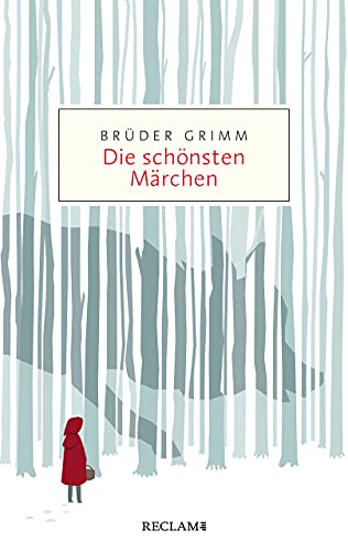 Die schönsten Märchen (Reclam Taschenbuch)