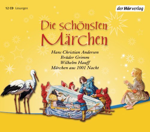 Die schönsten Märchen: CD Standard Audio Format, Lesung