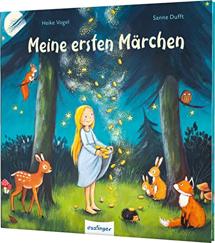 Meine ersten Märchen: Kindgerecht erzählte Märchen zum Vorlesen von Esslinger Verlag
