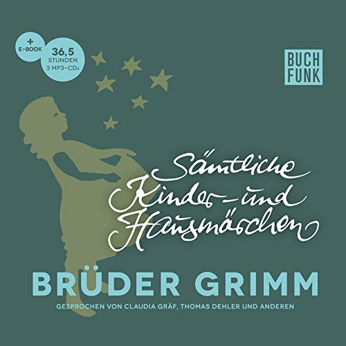 Sämtliche Kinder- und Hausmärchen,3 MP3-CDs: Mit E-book. Ungekürzte Lesung aller 273 Märchen Sämtliche Kinder- und Hausmärchen,3 MP3-CDs: Mit E-book. Ungekürzte Lesung aller 273 Märchen