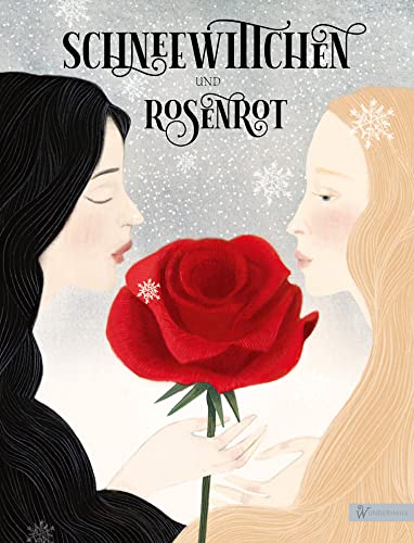 Schneewittchen und Rosenrot: Märchen von Prinzessinnen, so weiß wie Schnee, so schön wie Rosen (Unendliche Welten: beliebte klassische Märchen neu ... Erwachsene zum Vorlesen und Staunen, Band 6) von Wunderhaus Verlag