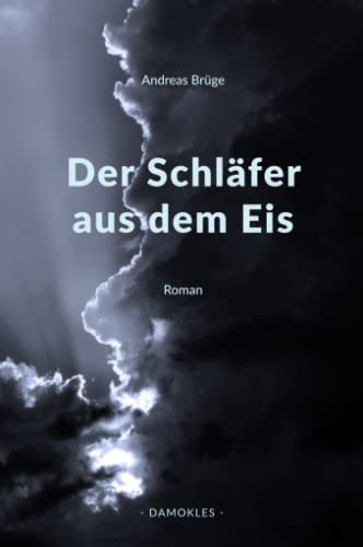 Der Schläfer aus dem Eis