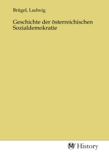 Geschichte der österreichischen Sozialdemokratie