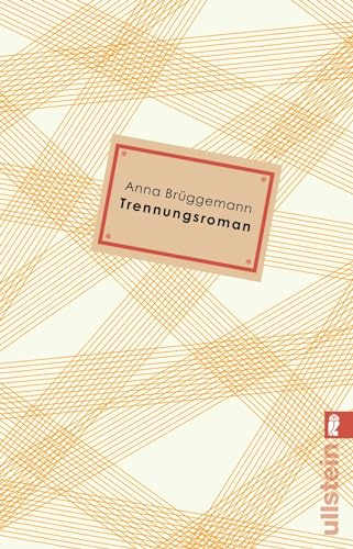 Trennungsroman: Ausgezeichnet mit dem Debütpreis der lit.Cologne