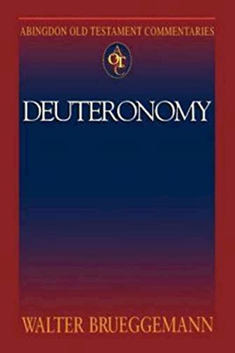 Deuteronomy (Abingdon Old Testament Commentaries)