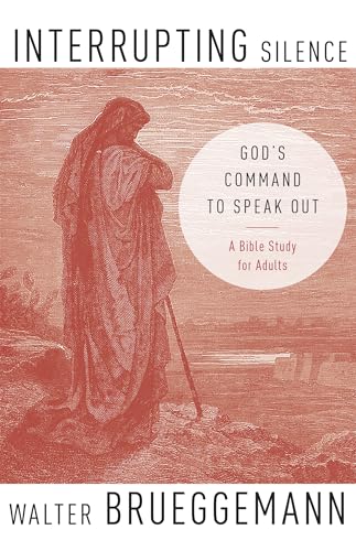 Interrupting Silence: God's Command to Speak Out von Hodder & Stoughton