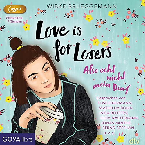 Love is for Losers... also echt nicht mein Ding: Lesung von GOYA libre